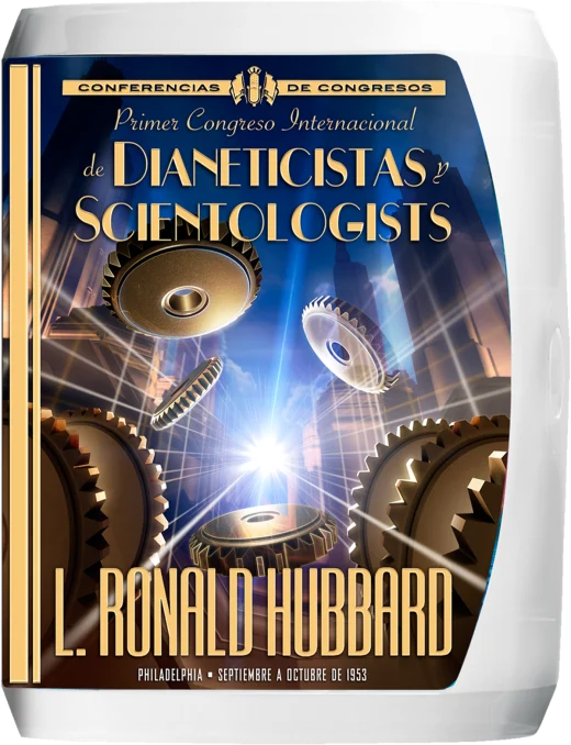 Portada de Primer Congreso Internacional de Dianeticistas y Scientologists: Curso de Extensión