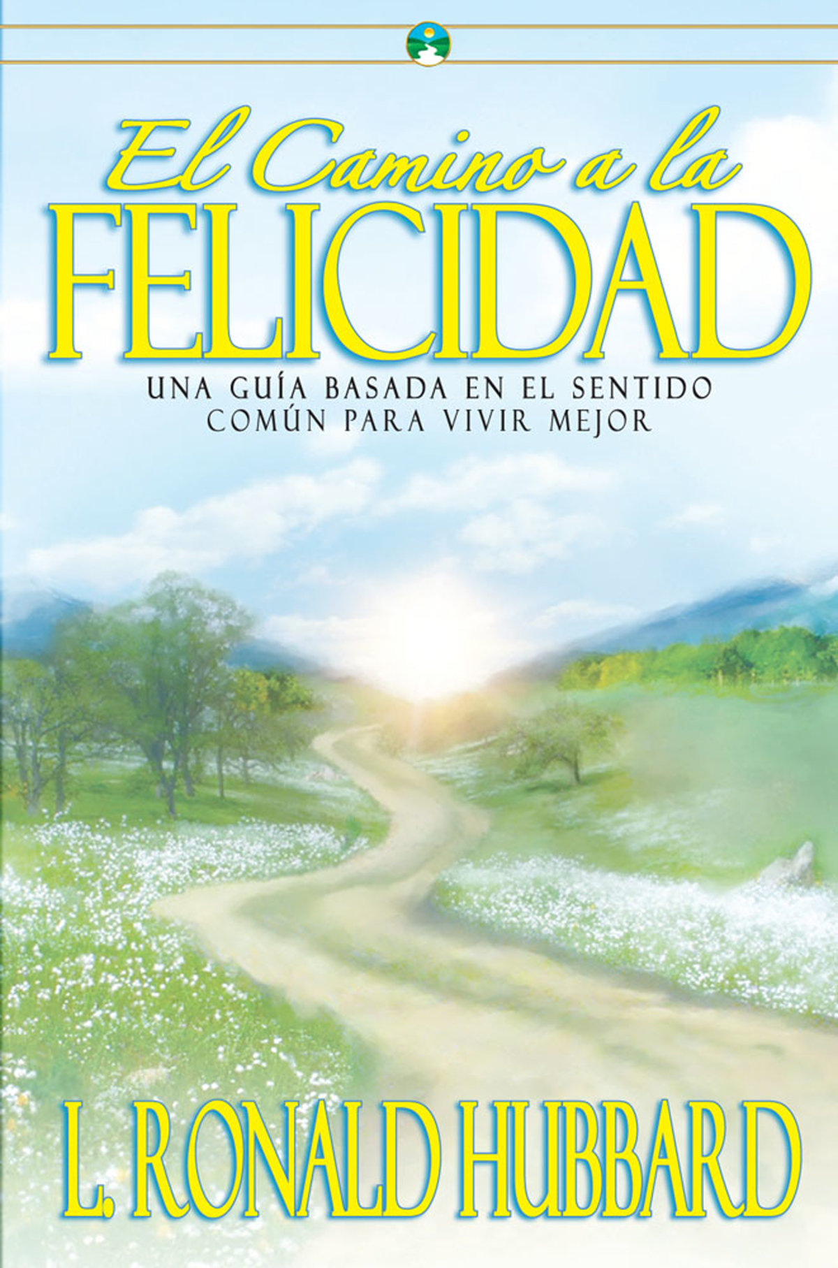 Portada de El Camino a la Felicidad