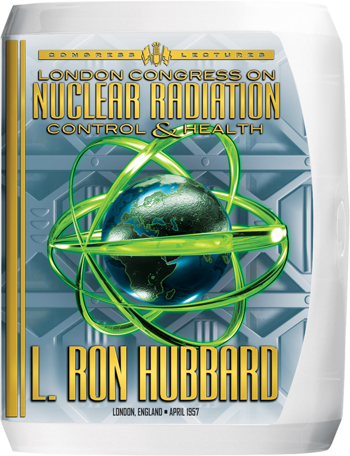 Cover of London Congress on Nuclear Radiation, Control & Health