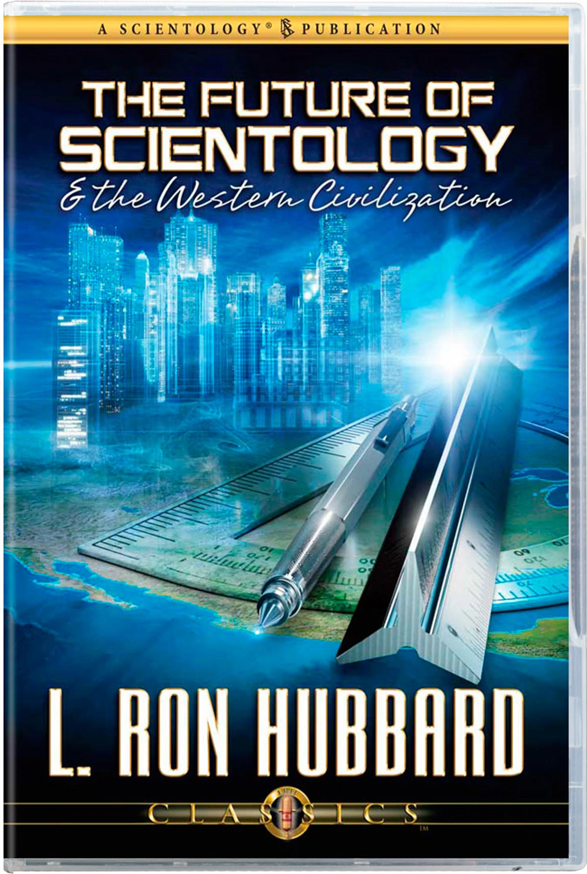 Cover of The Future of Scientology & the Western Civilization